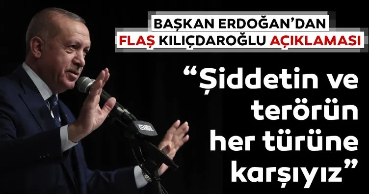 Son Dakika Haberi: Başkan Erdoğan’dan Kemal Kılıçdaroğlu açıklaması