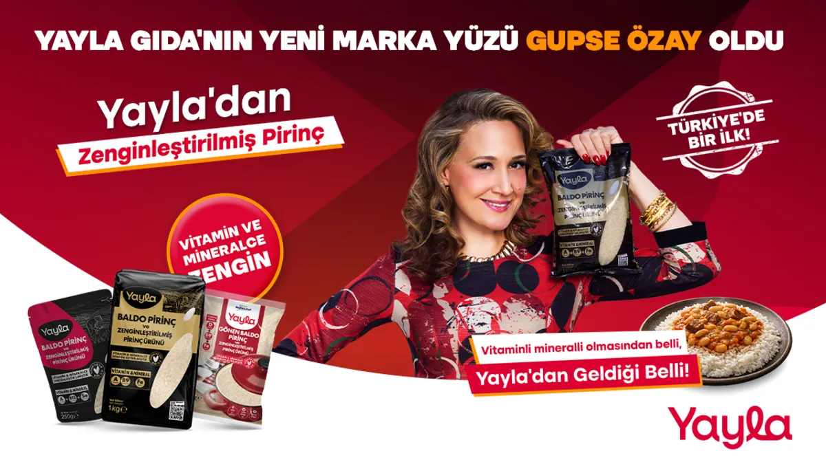 Yayla Gıda’nın yeni marka yüzü Gupse Özay oldu: Türkiye’de bir ilk olan ‘zenginleştirilmiş pirinç’ izleyiciden tam not aldı! Yayla Gıda’nın yeni marka yüzü Gupse Özay oldu: Türkiye’de bir ilk olan ‘zenginleştirilmiş pirinç’ izleyiciden tam not aldı!