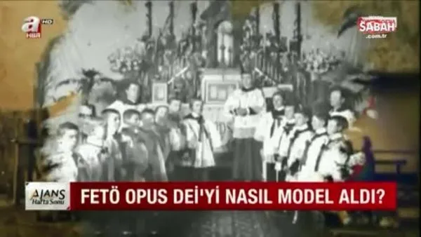 FETÖ Opus Dei tarikatını nasıl örnek aldı? | Video