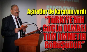 Aşiretler de kararını verdi