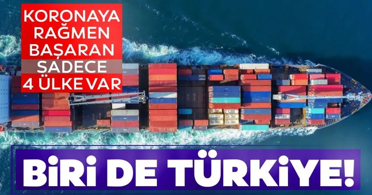 Türkiye ihracatını artıran 4 ülkeden biri