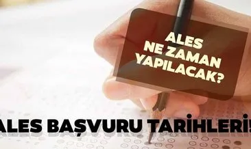 ALES 2019 ne zaman? ÖSYM ile ALES başvuru tarihleri ne zaman?