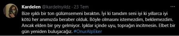 Türkiye Onur Alp Eker için ağladı! Arkadaşından yürek burkan Twitter paylaşım: Elbet bir gün yeniden buluşacağız
