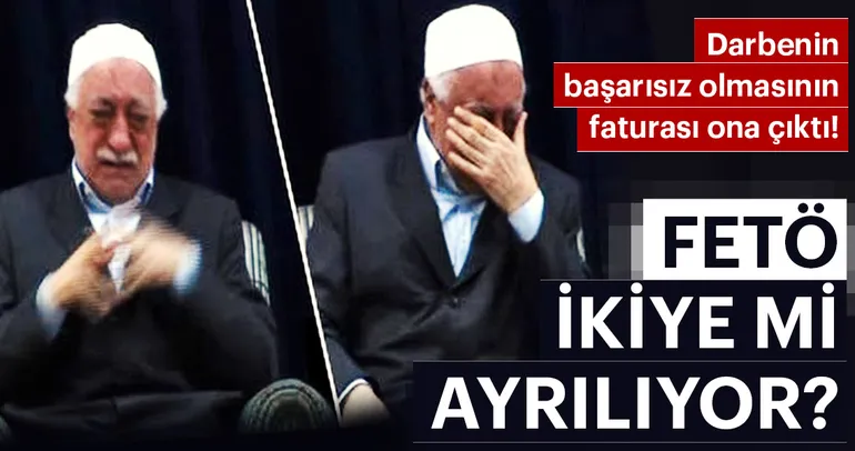 FETÖ ikiye mi ayrılıyor?