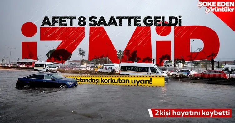 Son dakika haberi: İzmir sel felaketinden acı haber geldi! Can kaybı 2’ye yükseldi