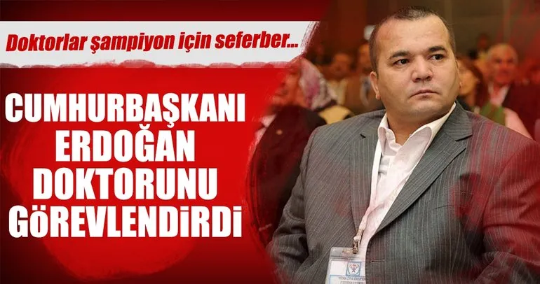 Cumhurbaşkanı Erdoğan, Naim Süleymanoğlu için doktorunu görevlendirdi