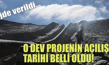 TANAP’ta vana 30 Haziran’da açılacak