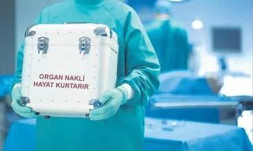 Yaşam umudunun adı organ bağışı