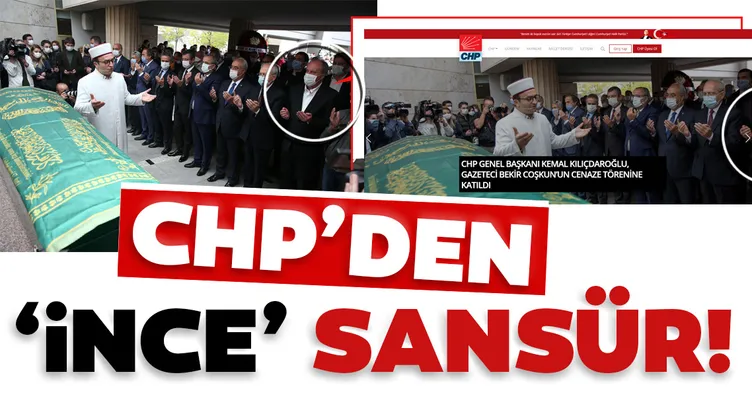 CHP’den İnce’ye sansür!
