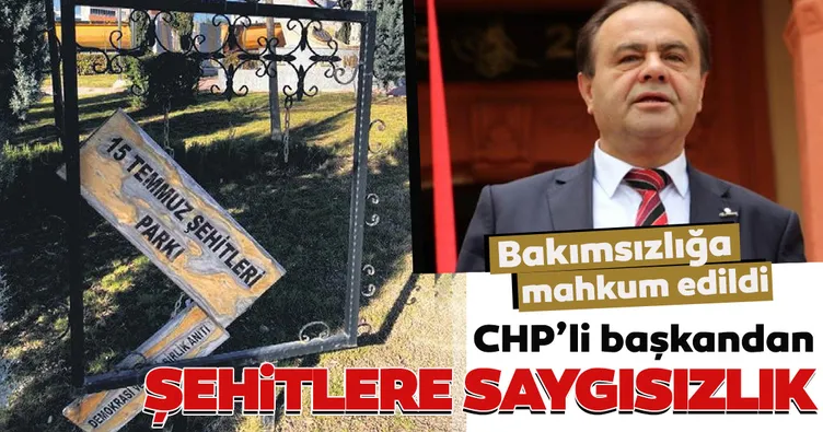 CHP’li başkandan şehitlere saygısızlık