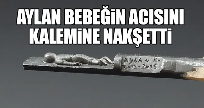 Aylan bebeğin acısını kalemine nakşetti