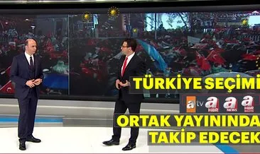 Türkiye seçimi, Atv, A Haber A News ve A Haber Radyo ortak yayınından takip edecek