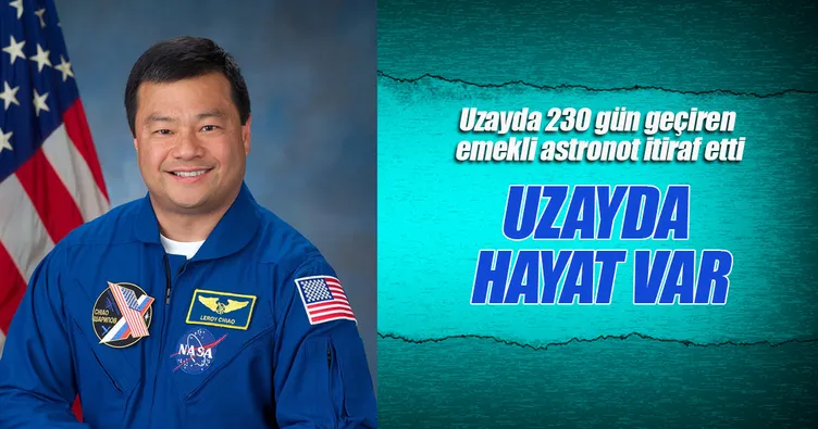 Emekli astronot: Uzayda hayat var