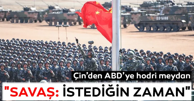 Çin’den ABD’ye hodri meydan