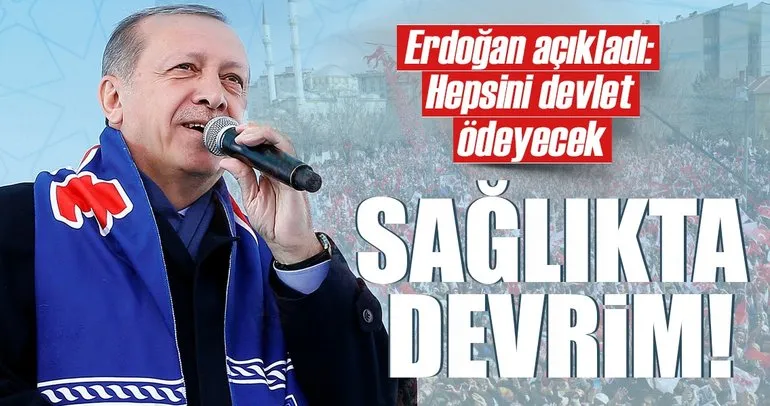 Cumhurbaşkanı Erdoğan Erzurum’da açıkladı! Hepsini devlet ödeyecek