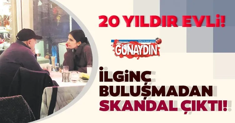 İlginç buluşmadan skandal çıktı