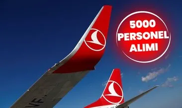 THY 5000 personel alımı başvuru bugün sona eriyor! Türk Hava Yolları ailesi genişliyor