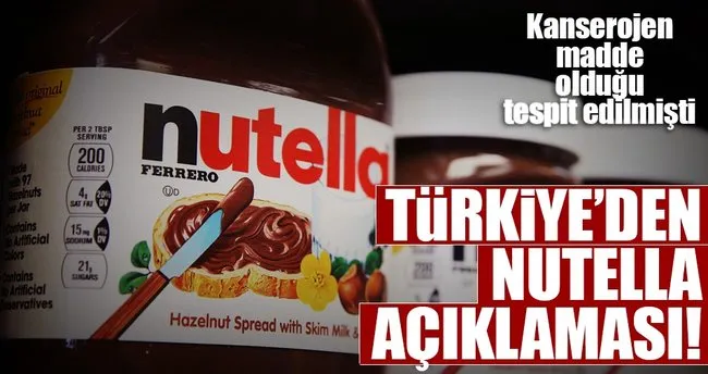Nutella’da kanserojen madde olduğu tespit edilmişti! Türkiye’nin Nutella kararı!