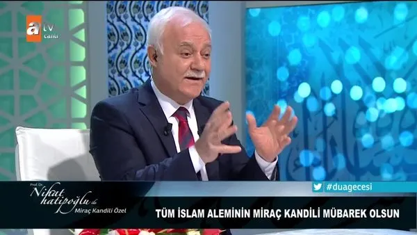 Nihat Hatipoğlu'ndan Miraç Kandili duası! 