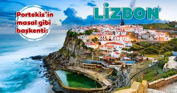 Portekizin masal gibi başkenti Lizbon!