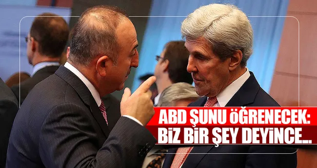 Bakan Çavuşoğlu: ABD, biz konuştuğumuz zaman...