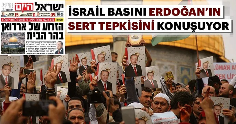 İsrail medyası Erdoğana kilitlendi
