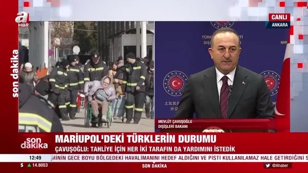 SON DAKİKA: Bakan Çavuşoğlu'ndan Mariupol'deki Türklerin durumu ile ilgili açıklama | Video