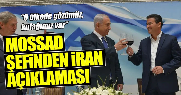 MOSSAD şefinden İran açıklaması