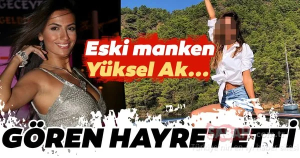Eski manken Yüksel Ak güzelliğiyle sosyal medyayı salladı! Yüksel Ak'ı gören hayret etti!