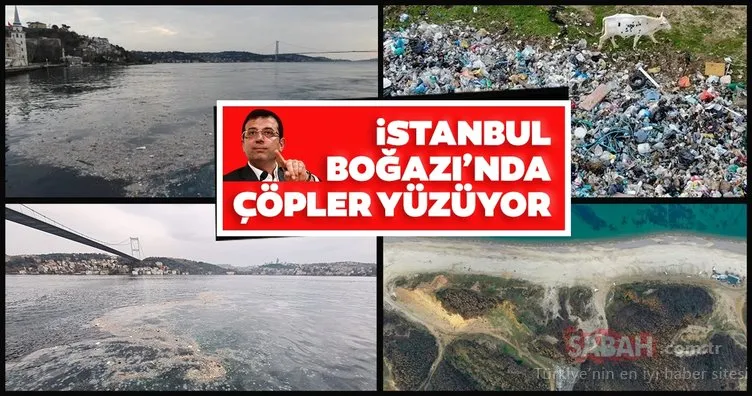 İstanbul Boğazı’nda çöpler yüzmeye başladı!