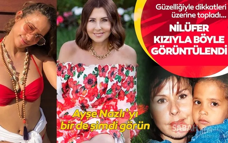 Nilüfer ile Reha Muhtar Ayşe Nazlı’yı 4 aylıkken evlat edinmişti... 22 yaşındaki Ayşe Nazlı güzelliği ile büyüledi!
