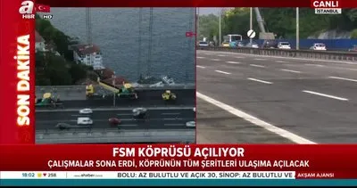 Fatih Sultan Mehmet Köprüsü’nde FSM çalışmalar tamamlandı! Tüm şeritler trafiğe açıldı