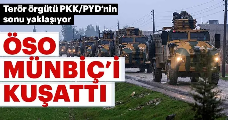ÖSO, Münbiç’i kuşattı