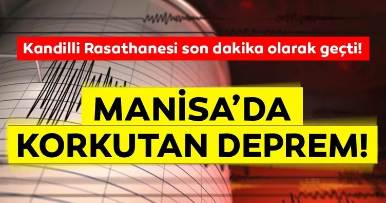Son Dakika haber: Manisa’da korkutan deprem! Kandilli Rasathanesi son depremler listesi 23 Şubat! İzmir, İstanbul ve Balıkesir’de de hissedildi!