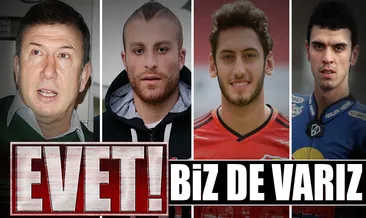Evet! Biz de varız