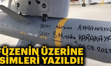 Son dakika: Füzenin üzerine şehit anne ve bebeğinin ismi yazıldı
