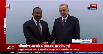 SON DAKİKA: Türkiye-Afrika Ortaklık Zirvesi başladı!