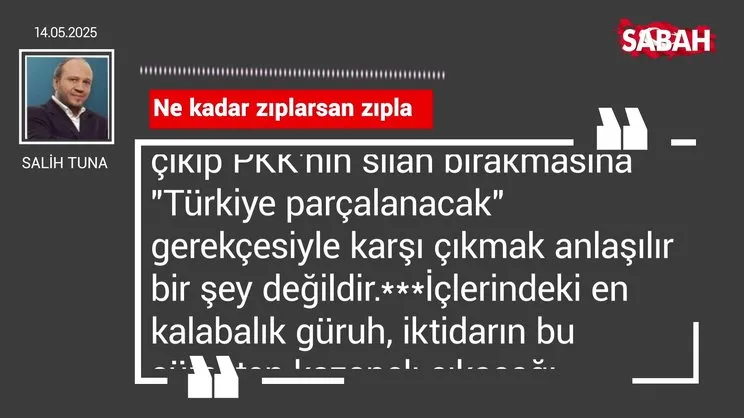 Salih Tuna | Ne kadar zıplarsan zıpla