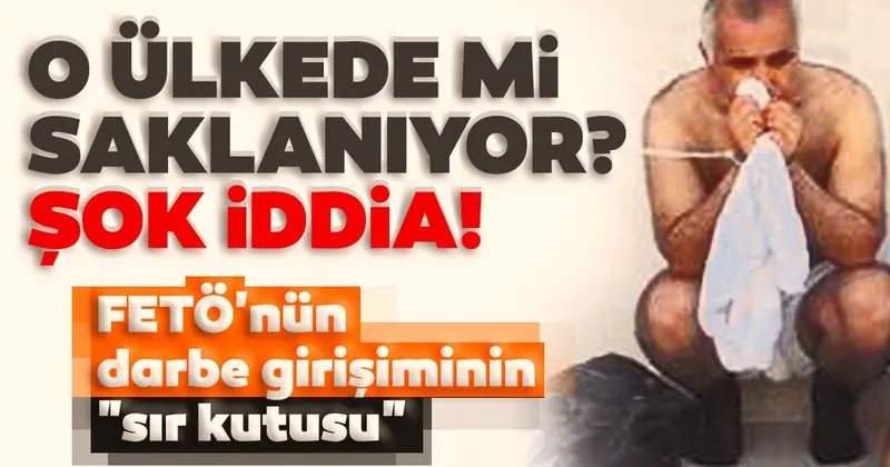 feto nun darbe girisiminin sir kutusu