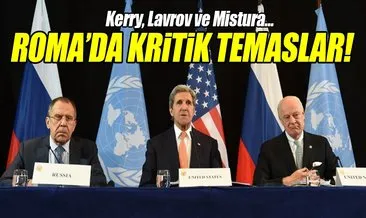 Kerry Roma’da Lavrov ve Mistura ile görüştü!