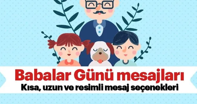 2018 Babalar Gunu Mesajlari Buradan Yayinlandi Resimli Babalar Gunu Kutlama Mesajlari Ve Sozleri En Son Haber