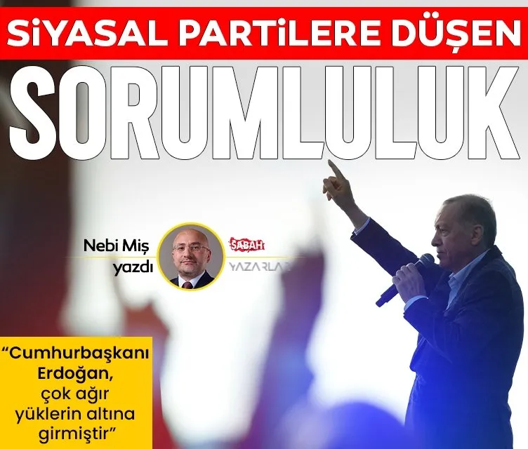 Siyasal partilere düşen sorumluluk