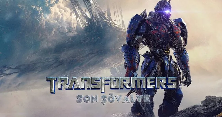 Transformers 5: Son Şövalye filmi konusu nedir? Transformers 5: Son Şövalye filmi oyuncuları kimler?