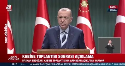 Son dakika: Kabine Toplantısı sona erdi! Başkan Erdoğan’dan önemli açıklamalar | Video