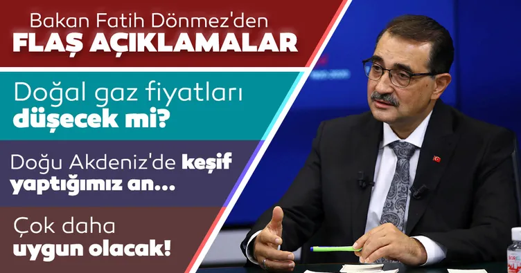 Son dakika | Enerji ve Tabii Kaynaklar Bakanı Fatih Dönmez duyurdu: Doğal gaz fiyatları düşecek mi?