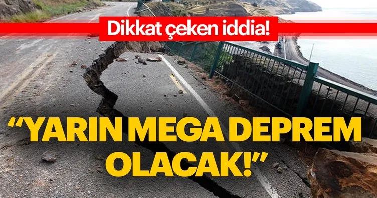 Mega deprem için akılalmaz iddia