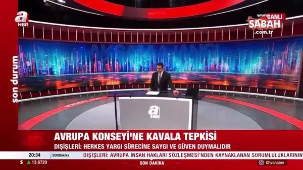 Son dakika... Türkiye'den Avrupa'ya Osman Kavala tepkisi: Bağımsız yargıya müdahale niteliği taşımakta | Video