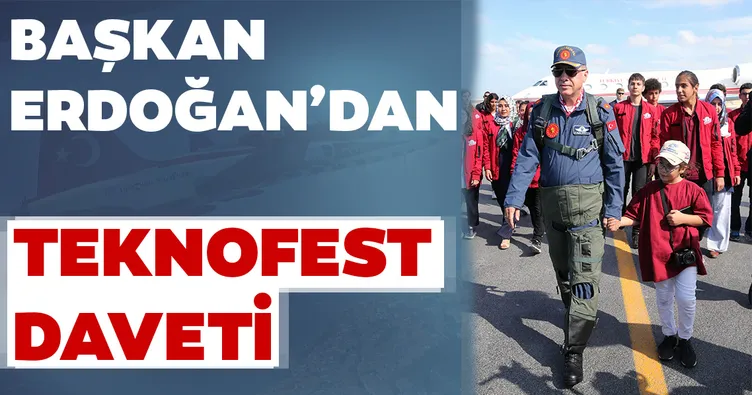 Başkan Erdoğan’dan TEKNOFEST daveti