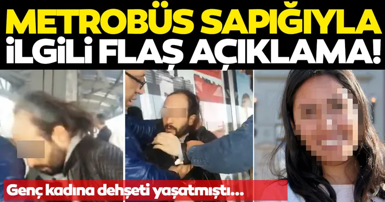 Son dakika: Metrobüs sapığıyla ilgili sıcak gelişme!