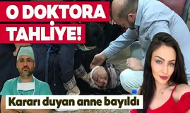 O doktora tahliye
